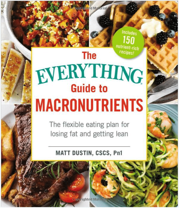 everything guide to macronutrients macro dieting book