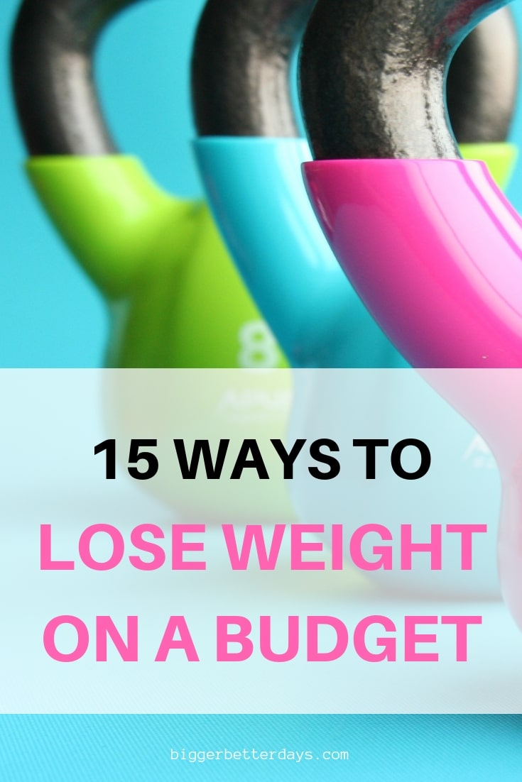 15 ways to lose weight on a budget