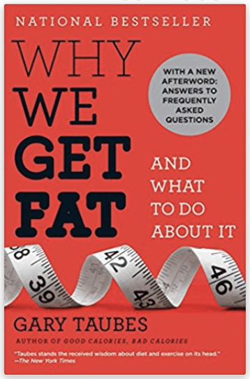 why we get fat and what to do about it book cover